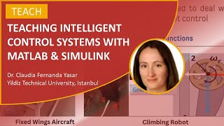 Teaching Intelligent Control Systems with MATLAB and Simulink