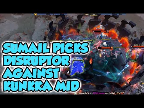sumail picks disruptor against kunkka at mid