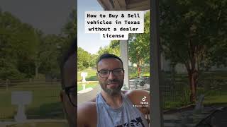 Legally flipping cars in Texas without a dealers license