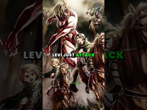 Why didn't Levi just attack Female Titan right away?