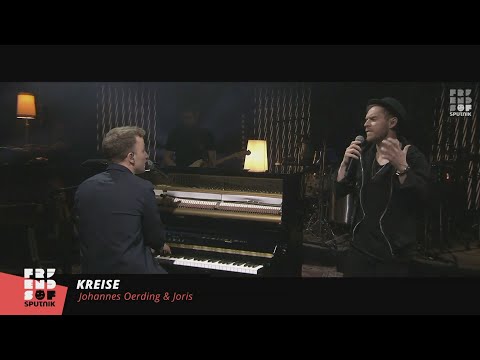 Johannes Oerding - Kreise (feat. JORIS Live)