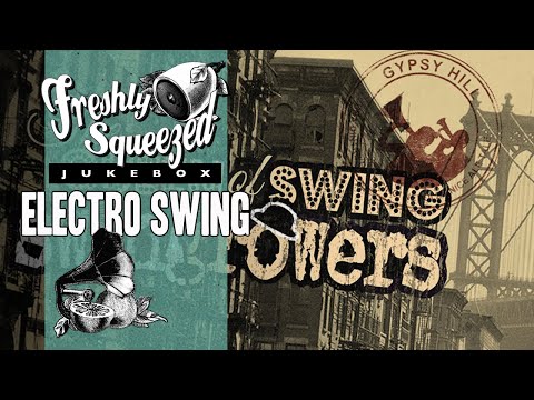 Freshly Squeezed Jukebox and SWINGROWERS