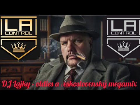 DJ Lajky - Oldies a ČeskoSlovenský Megamix