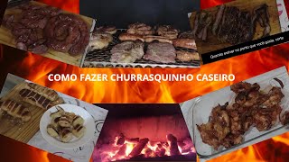 como fazer churrasquinho caseiro fácil e rápido.