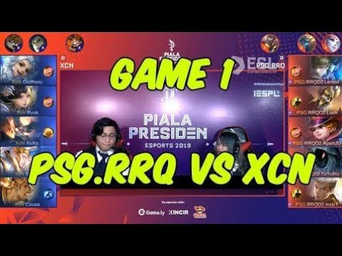 PSG RRQ VS XCN GAME 1 [Mobile Legends]