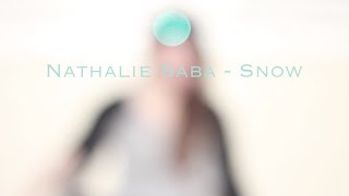Nathalie Saba - Snow / Behind the scenes