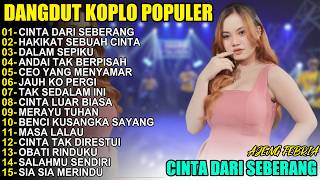 Download lagu FULL ALBUM KOPLO AJENG FEBRIA - CINTA DARI SEBERANG PALING ENAK Teman Kerja & Perjalanan (Kompilasi mp3