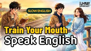 How to Train Your Mouth to Speak English Fluently | Real Tips That Work