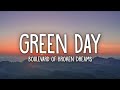 Green Day - Boulevard of Broken Dreams (Lyrics)