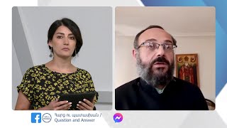 Պատասխանում է Տ. Վահան քահանա Ազարյանը