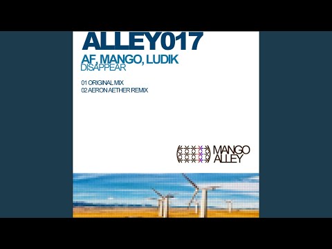 Disappear feat. Ludik (Aeron Aether Remix)