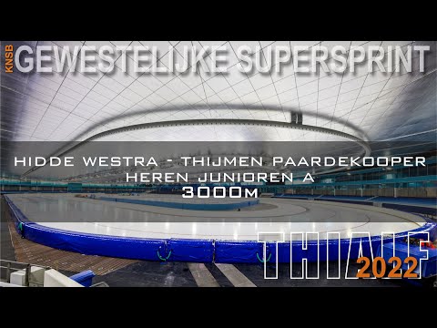 Hidde Westra - Thijmen Paardekooper 3000m Gew Supersprint Thialf 2022