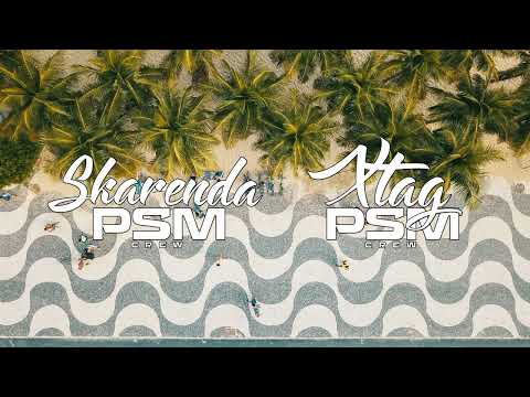 XTAG ft BLUE LAGOON - GIRLIE GIRLIE -(PSM 2022)🔥