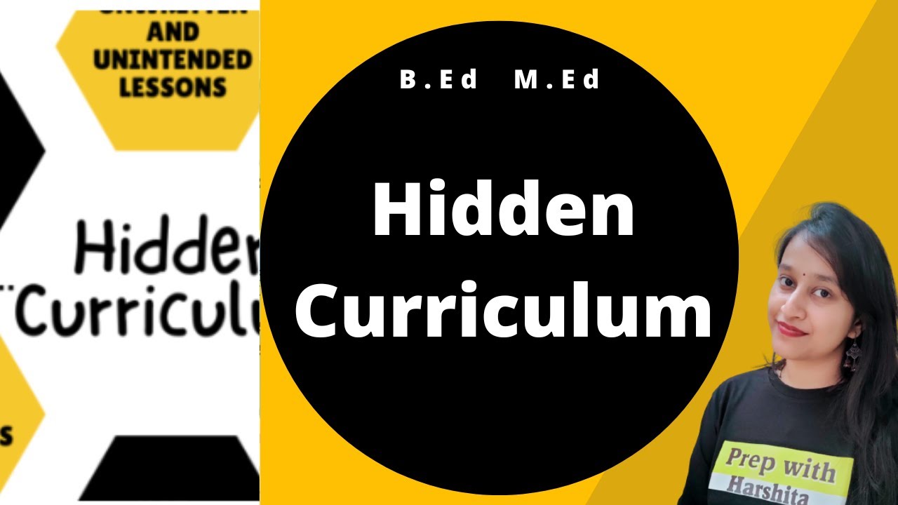 Hidden Curriculum | Advance Curriculum theory (Elementary Level)