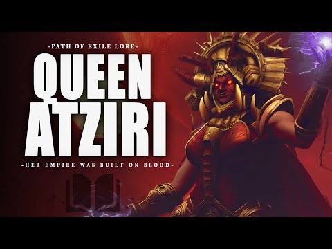 Queen Atziri: The Origins of the Vaal | Path of Exile Lore
