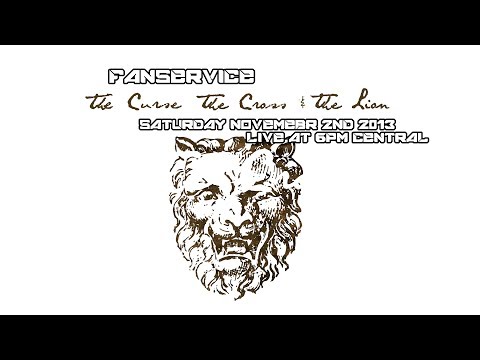 Fanservice - Fanservice   The Curse The Cross And The Lion With Nathan Felix