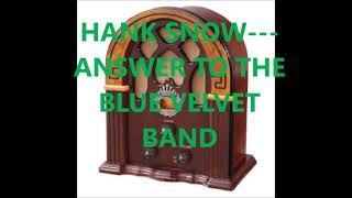 HANK SNOW   ANSWER TO THE BLUE VELVET BAND