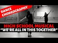 High School Musical We Re All In This Together BEGINNER DANCE CHOREOGRAPHY
