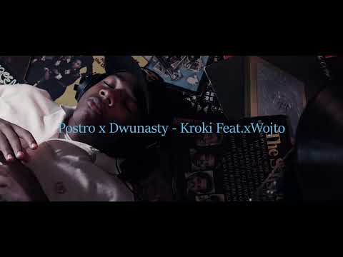 Postro x Dwunasty - Kroki Feat.xWojto