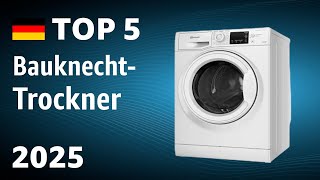 TOP—5. Beste Bauknecht-Trockner. Test & Vergleich 2025