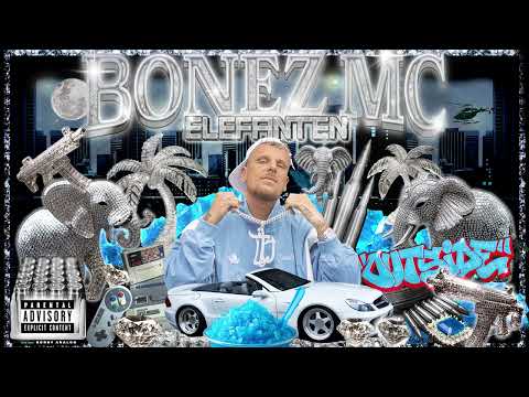 Bonez MC - Elefanten 🐘🐘🐘 (Official Audio)