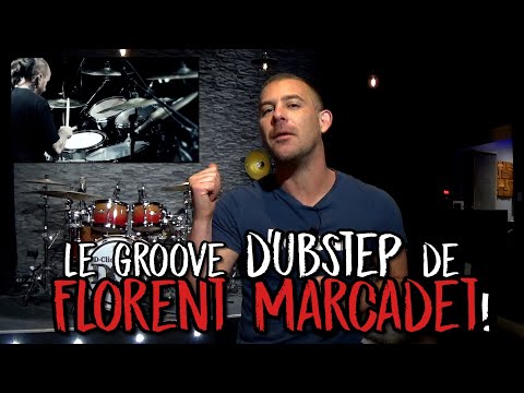 Cours de batterie : Le groove Dubstep de Florent Marcadet !