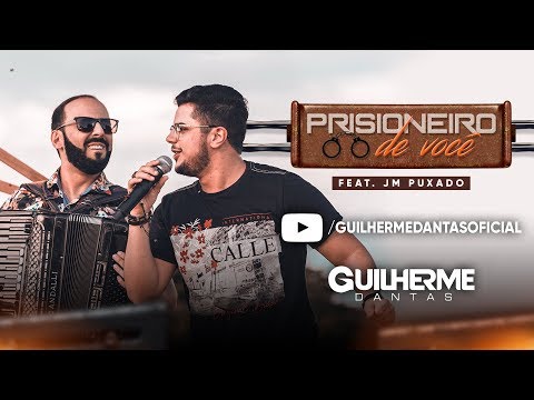 Prisioneiro De Você - Guilherme Dantas