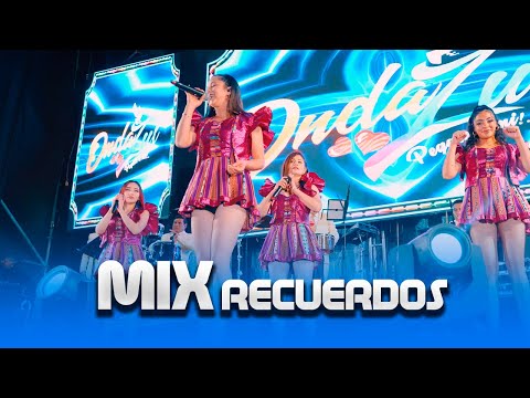 Ondazul - Mix Recuerdos (Video en vivo)