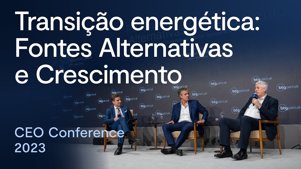 CEO Conference 2023: debate a transição energética, fontes alternativas e crescimento