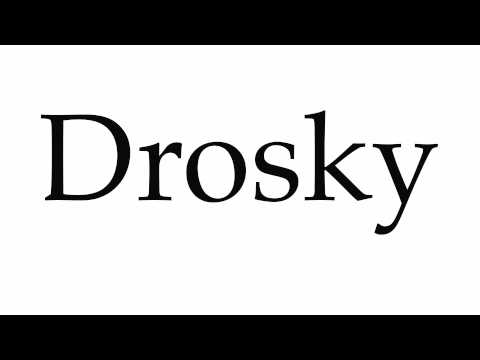 How to Pronounce Drosky