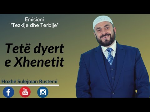 03. 8 Dyert e Xhenetit - Sulejman Rustemi