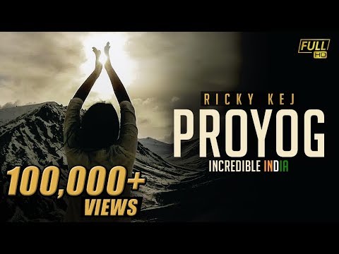 Ricky Kej - Proyog - GRAMMY® WINNER - Incredible India