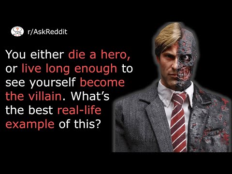Real life examples of "you either die a hero, or live long enough to become the villain"