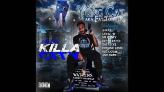 Yung Cat -So Gangstafied Ft Tat Lucci, Demond Jones @YungCatBgm