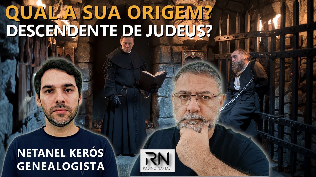 ASCENDÊNCIA JUDAICA, TUDO QUE VOCÊ PRECISA SABER SOBRE SUAS ORIGENS. Rav Naftali e Genealog. Netanel