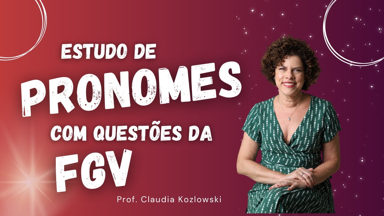PRONOMES - Questões da FUNDAÇÃO GETÚLIO VARGAS