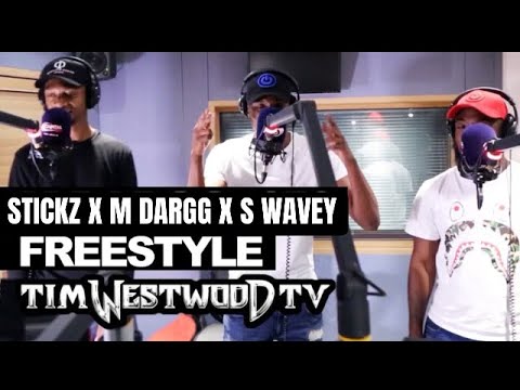 Stickz x M Dargg x S Wavey - freestyle #CapitalXtra #GBG #150 TimWestwoodTV