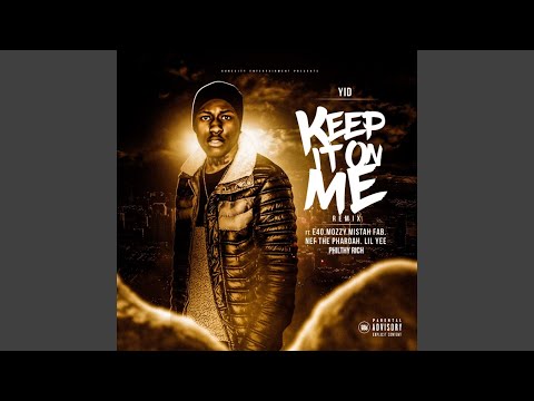 Keep It on Me (Remix)