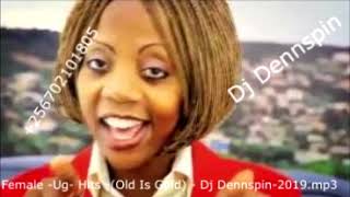 Download lagu Female -Ug- Hits -(Old Is Gold) -Nonstop-mix- Dj Dennspin-2019 mp3