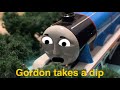 Bachmann Thomas And Friends Gordon Takes A Dip Remake