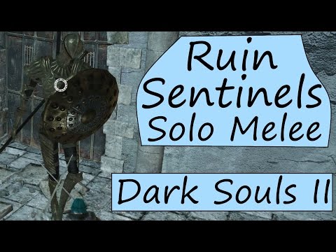 Dark Souls 2 - Ruin Sentinels - Solo Melee Strategy Guide (No Shield)