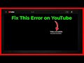 Fix Video Unavailable This Content Isn T Available On YouTube