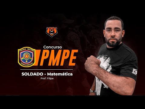 Concurso PM PE Soldado - Matemática