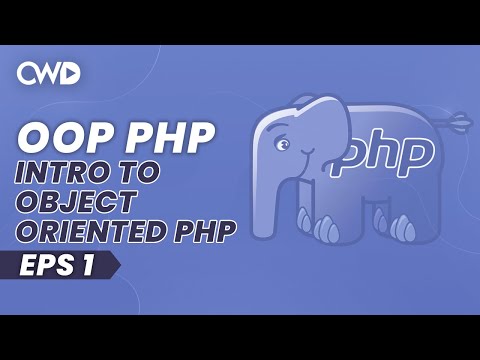 What Is Object-Oriented PHP? | Object-Oriented PHP For Beginners | PHP Tutorials