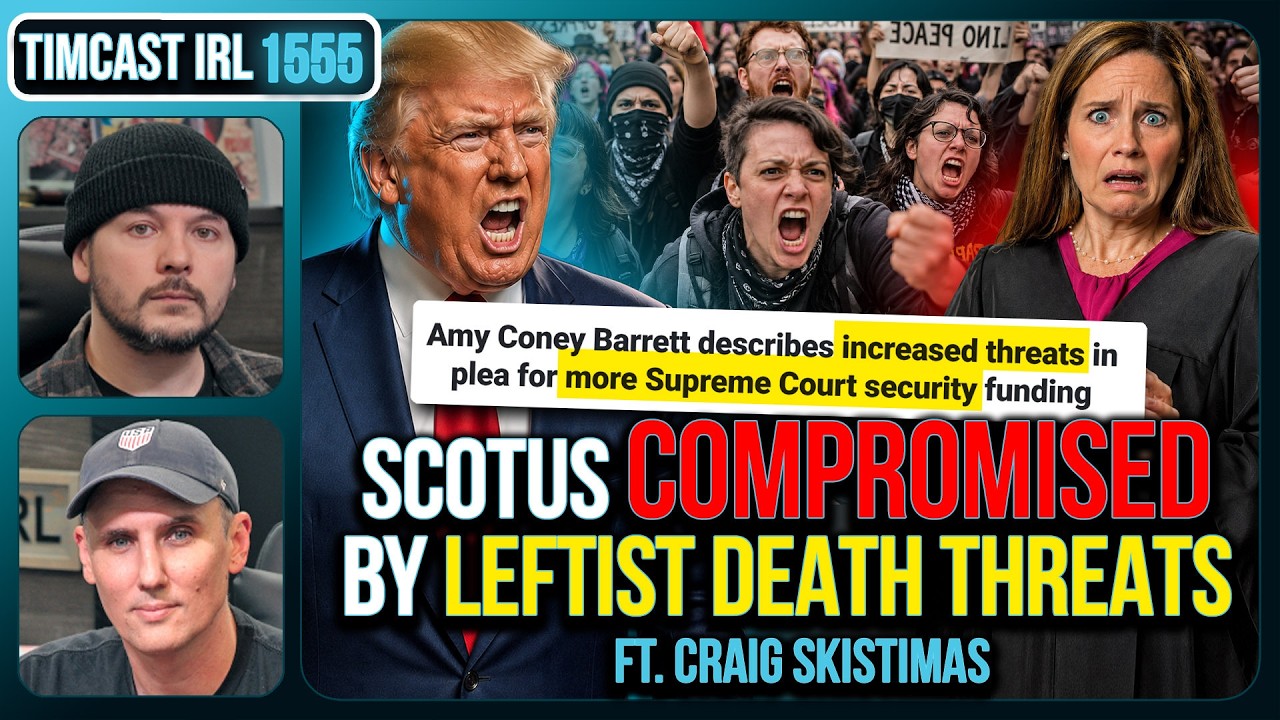 SCOTUS COMPROMISED By Leftist Death Threats Data Proves | Timcast IRL