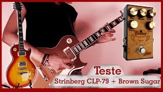 Video thumbnail for Teste Rápido: Strinberg CLP-79 + Brown Sugar by Dan SD Santos