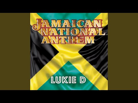 Jamaican National Anthem