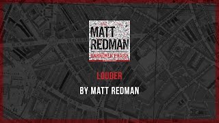 Louder - Matt Redman lyric video