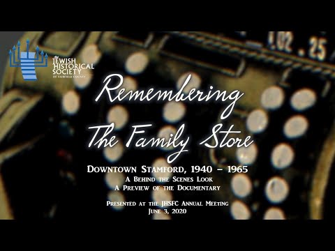 Remembering the Family Store: Downtown Stamford, CT ca. 1940 – 1965