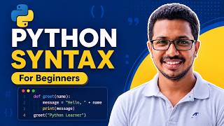 Python Syntax Explained for Beginners | Python Tutorial